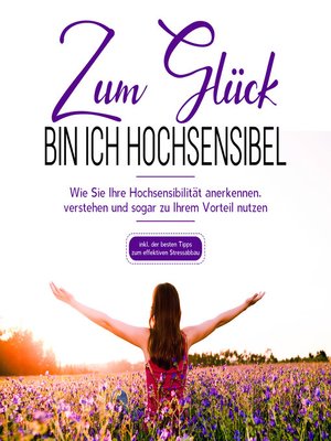 cover image of Zum Glück bin ich hochsensibel